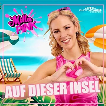 Milla Pink - Auf dieser Insel Single